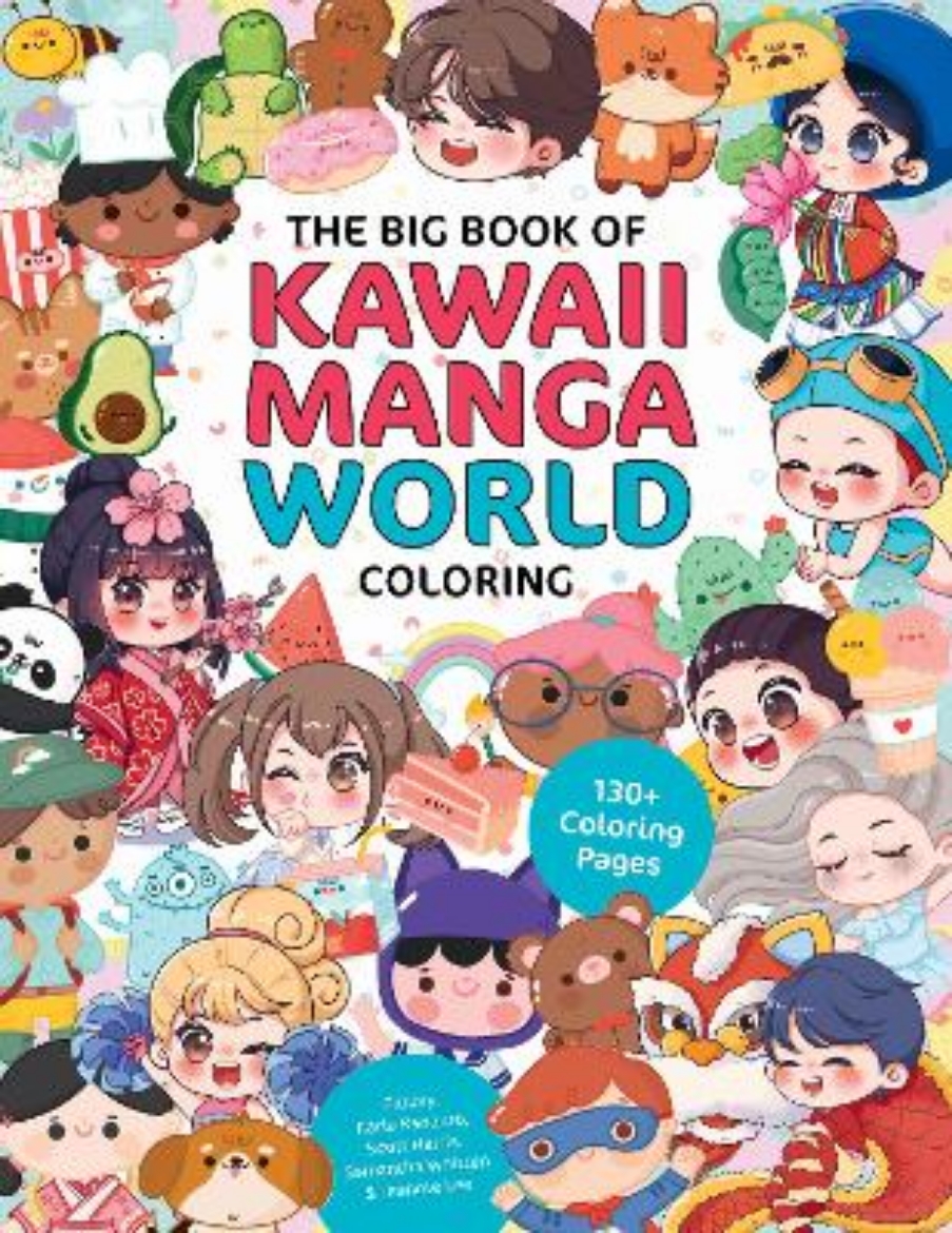 Picture of The Big Book of Kawaii Manga World Coloring: 130+ Coloring Pages