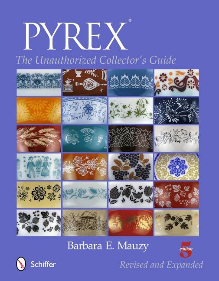 Picture of Pyrex - the unauthorized collectors guide