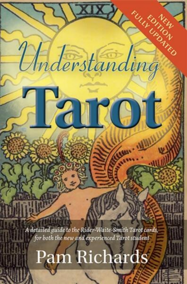 Picture of Understanding Tarot: A detailed guide to the Rider-Waite-Smith Tarot cards, for both the new and experienced Tarot