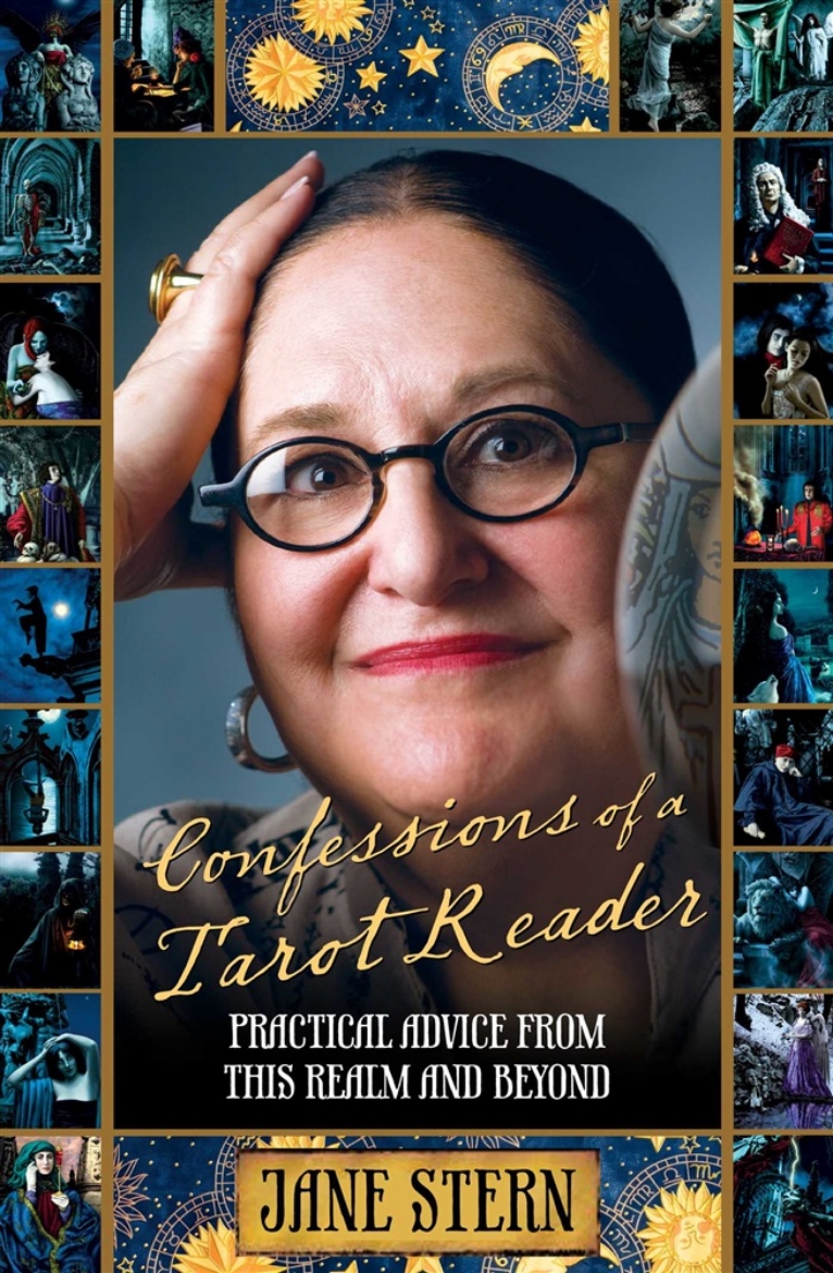 Bild på Confessions of a Tarot Reader: Practical Advice From This Realm And Beyond