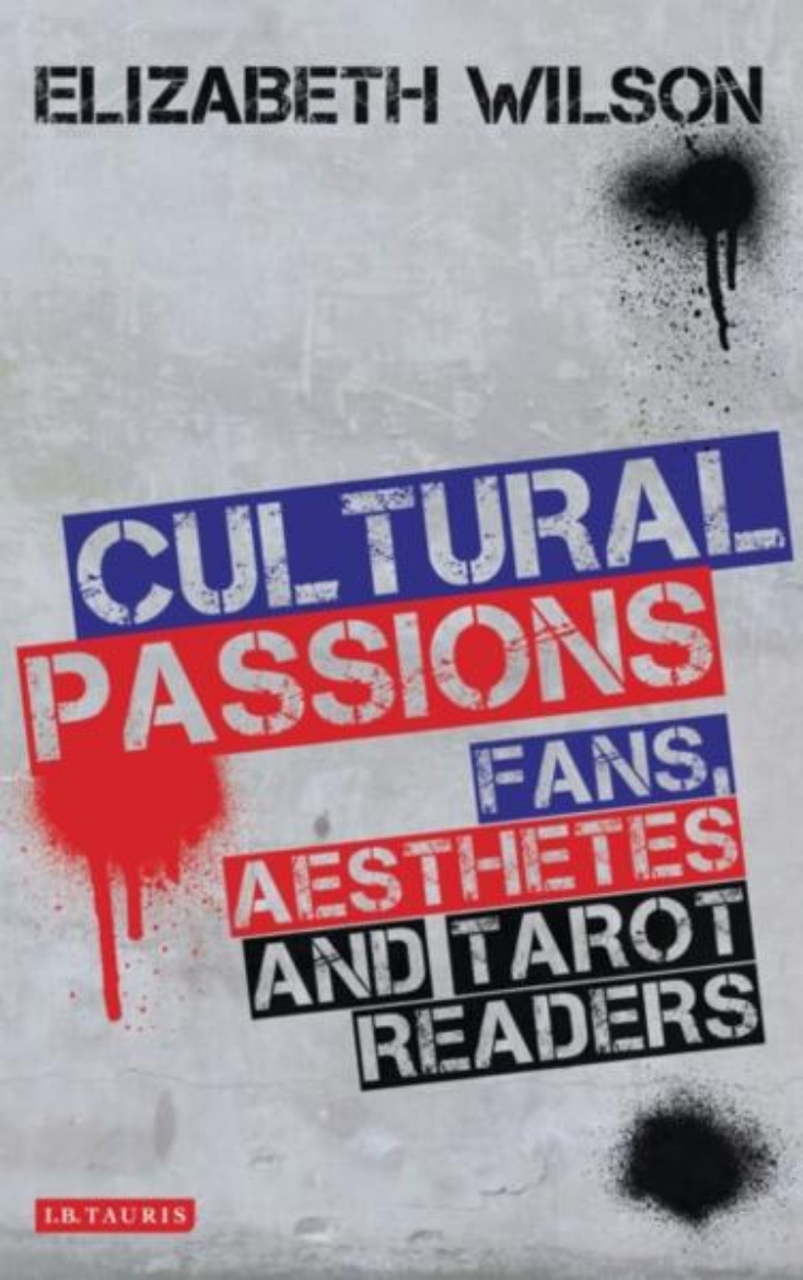 Picture of Cultural Passions: Fans, Aesthetes and Tarot Readers