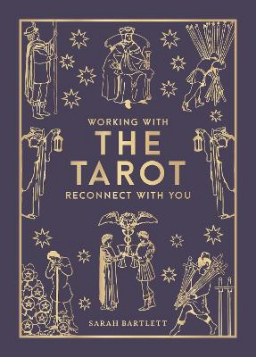 Bild på Working with the Tarot: Reconnect with you