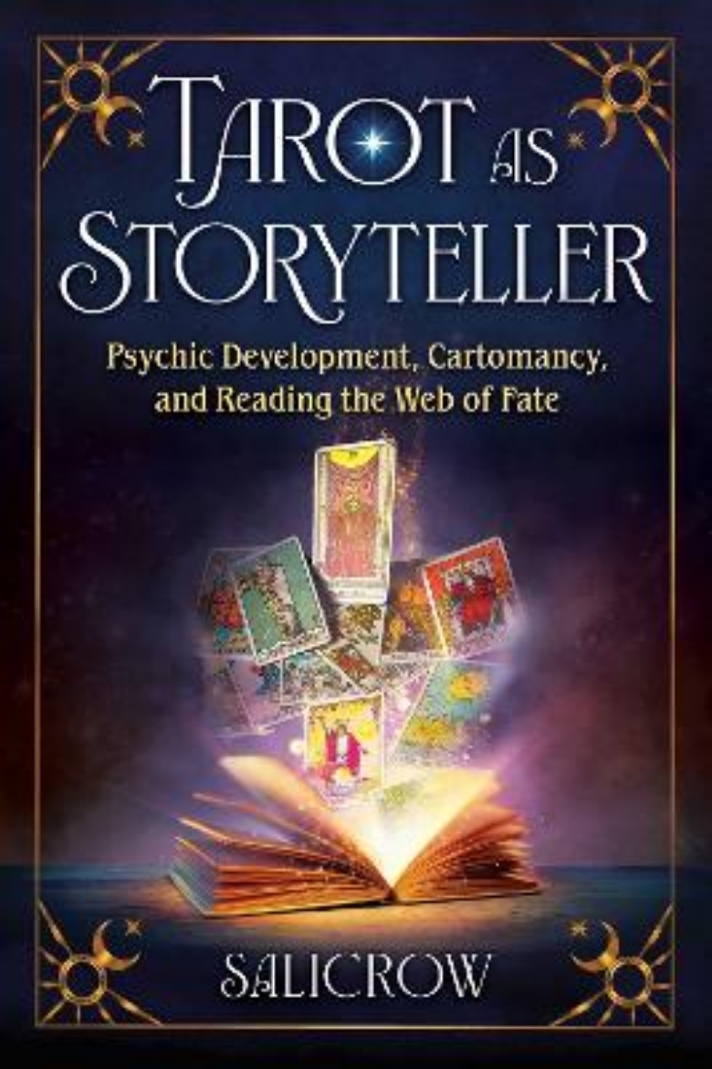 Picture of Tarot as Storyteller: Psychic Development, Cartomancy, and Reading the Web of Fate