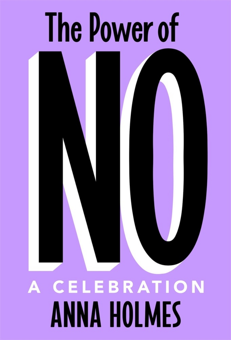 Picture of The Power of No: A Celebration