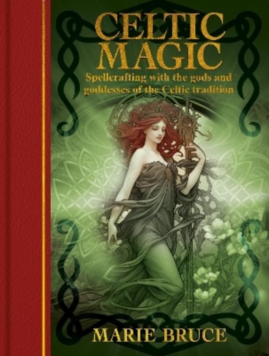 Picture of Celtic Magic: Spellcrafting with the gods and goddesses of the Celtic tradition
