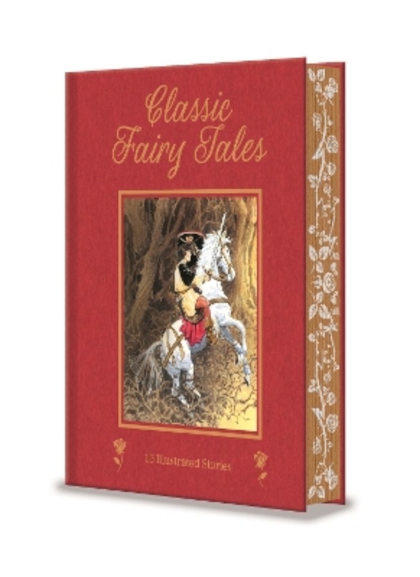 Picture of Classic Fairy Tales: 15 Beautifully Illustrated Children's Stories