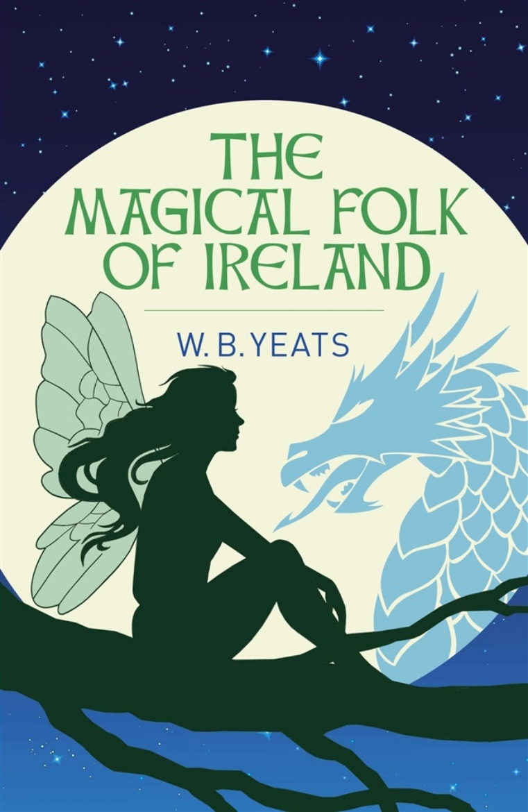 Picture of The Magical Folk of Ireland: Fairies, Leprechauns and Other Supernatural Spirits