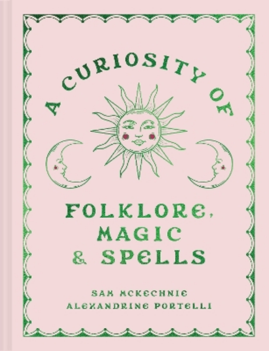 Picture of A Curiosity of Folklore, Magic and Spells
