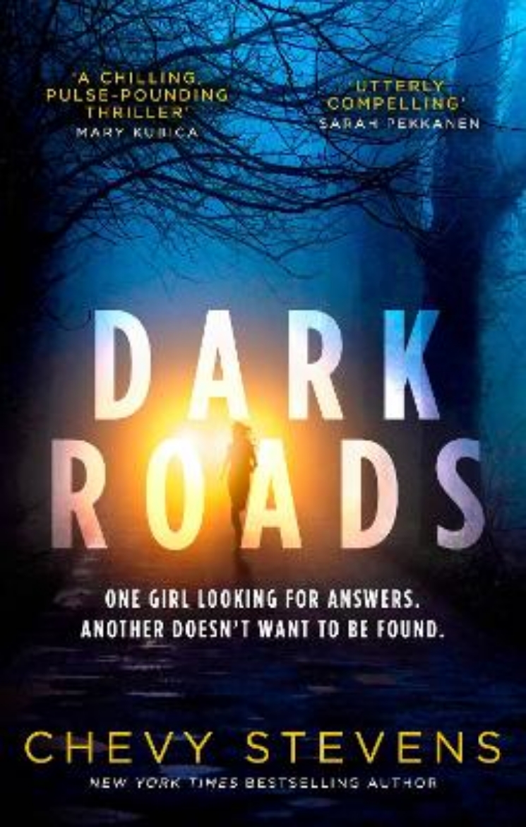 Picture of Dark Roads: The most gripping, twisty thriller of the year