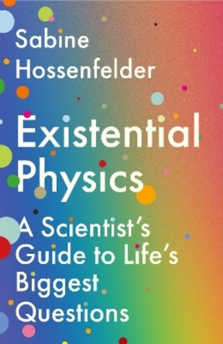 Picture of Existential Physics