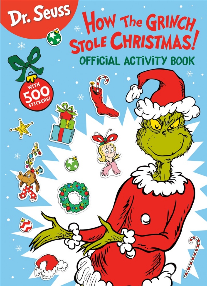 Picture of Dr. Seuss: How the Grinch Stole Christmas! Official Activity Book with 500 Stickers