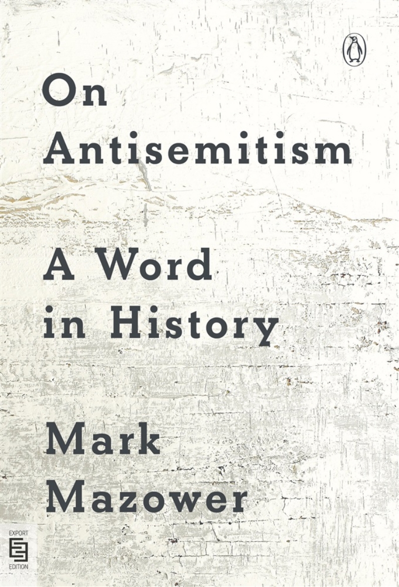 Picture of On Antisemitism: A Word in History