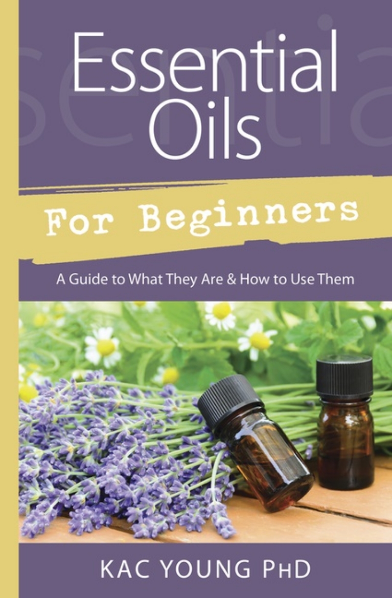 Picture of Essential Oils for Beginners