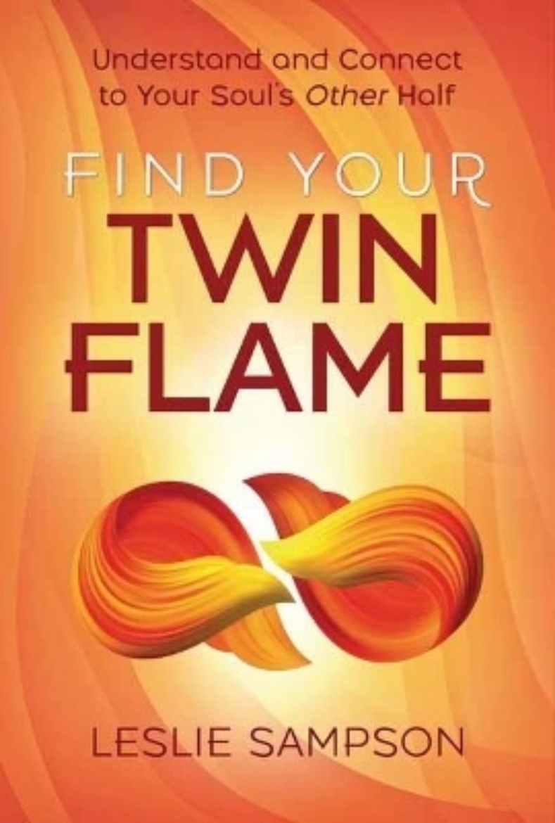 Picture of Find Your Twin Flame: Understand and Connect to Your Soul's Other Half