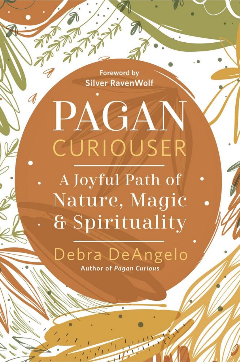 Picture of Pagan Curiouser: A Joyful Path of Nature, Magic & Spirituality