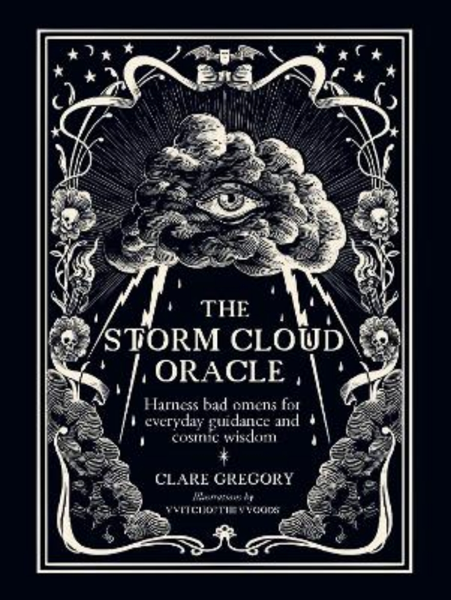 Picture of The Storm Cloud Oracle: Harness bad omens for everyday guidance and cosmic wisdom