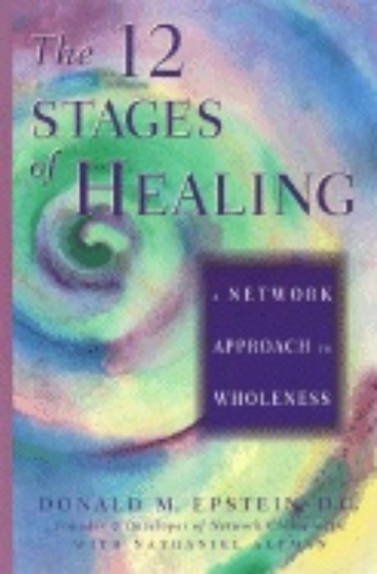 Picture of 12 Stages Of Healing: Network Approach To Wholeness