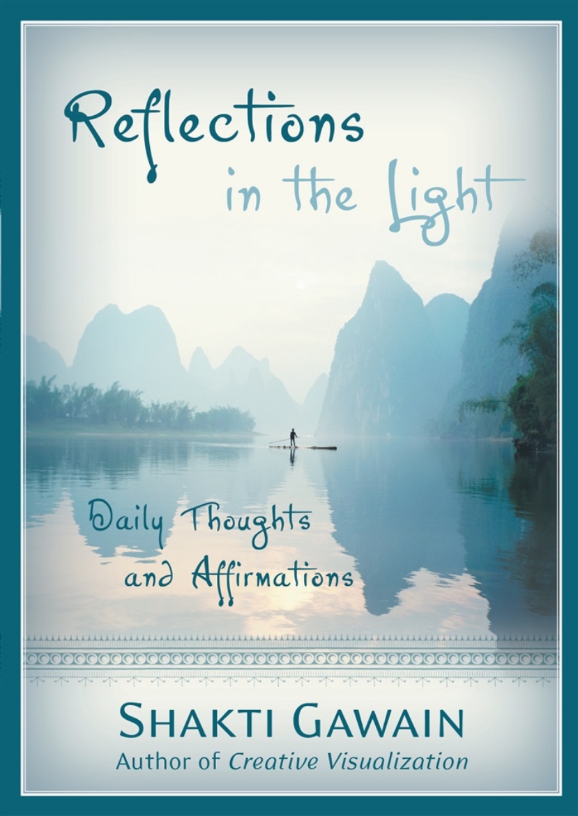 Picture of Reflections In The Light: Daily Thoughts And Affirmations