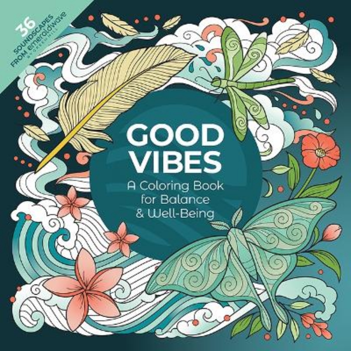 Picture of Good Vibes: A Coloring Book for Balance & Well-Being: With 36 Soundscapes from Emeraldwave by Green Hill