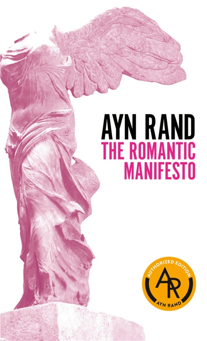 Picture of The Romantic Manifesto: A Philosophy of Literature; Revised Edition