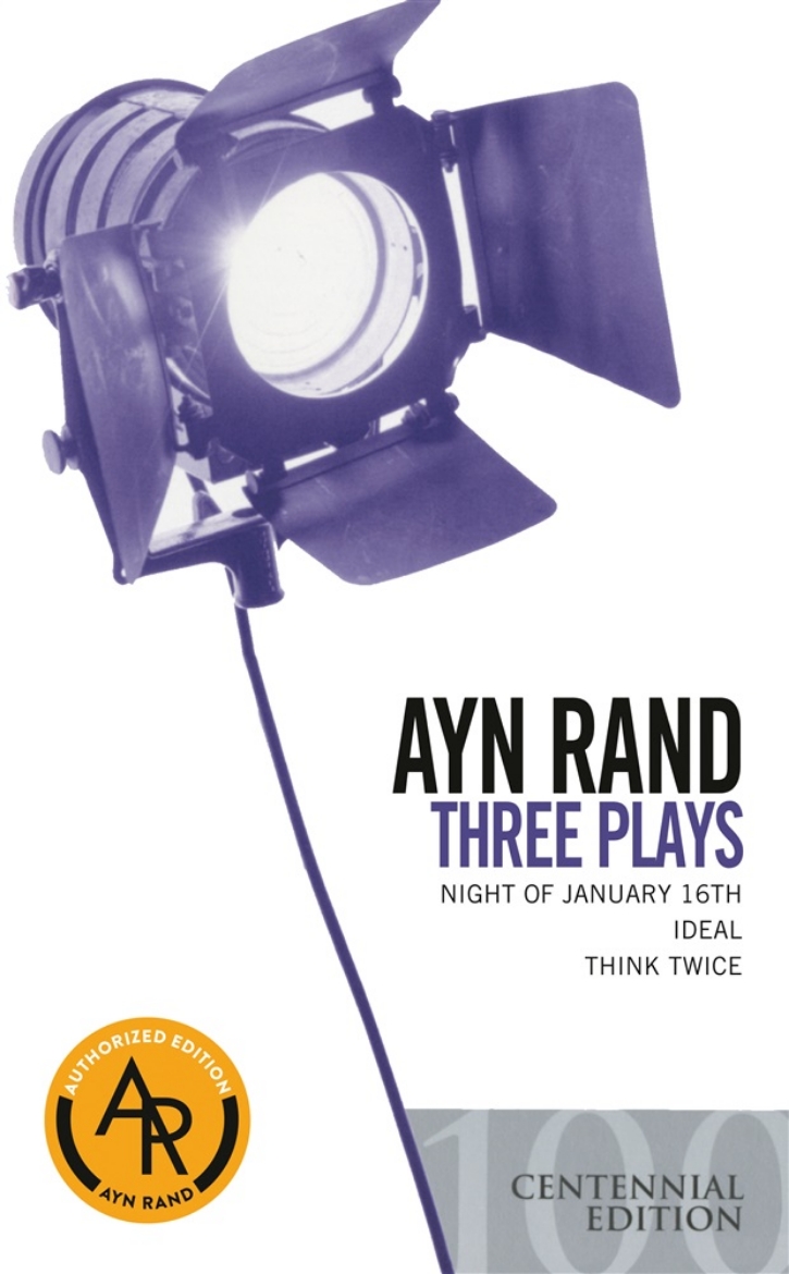 Picture of Three Plays: Night of January 16th, Ideal, Think Twice