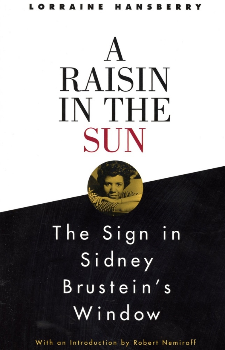 Picture of A Raisin in the Sun and The Sign in Sidney Brustein's Window