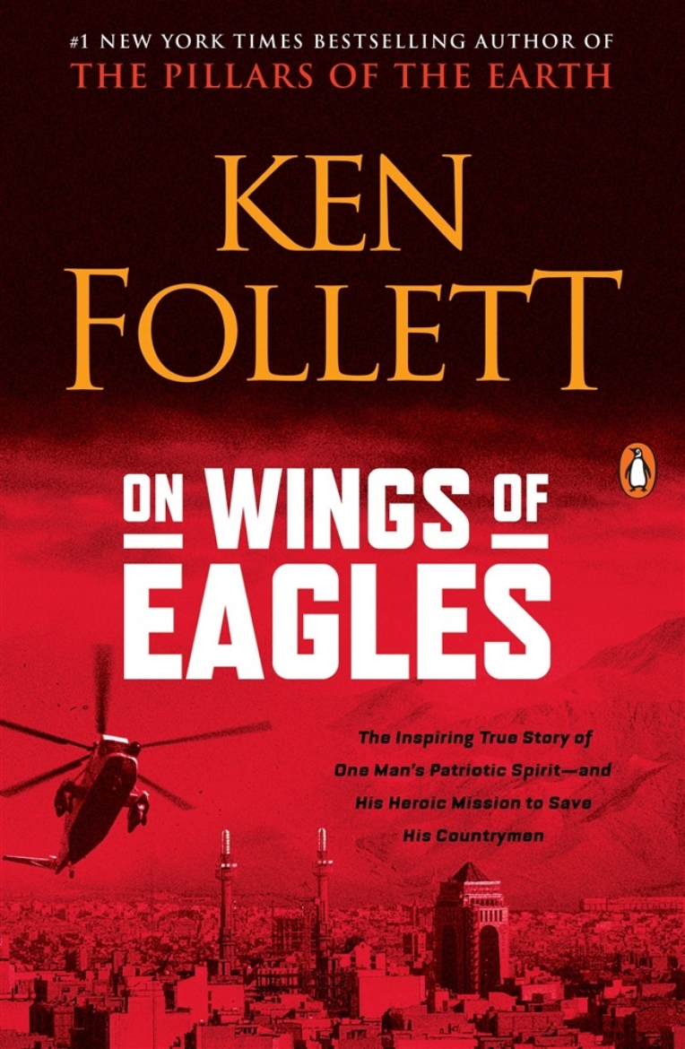 Picture of On Wings of Eagles: The Inspiring True Story of One Man's Patriotic Spirit--and His Heroic Mission to Save His Countrymen