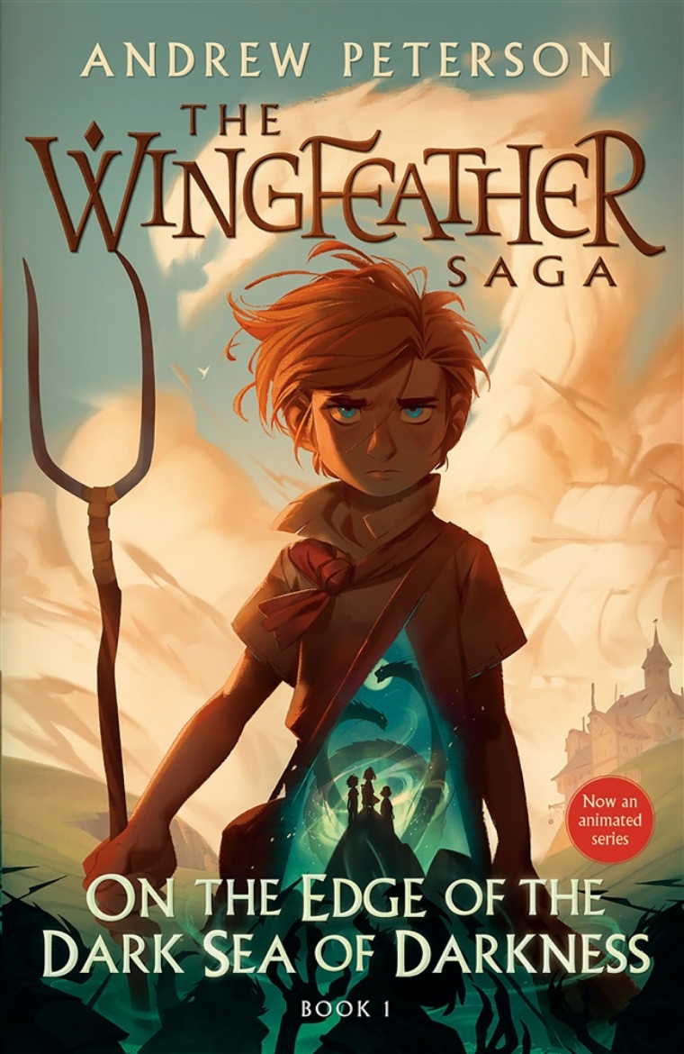 Picture of On the Edge of the Dark Sea of Darkness: The Wingfeather Saga Book 1
