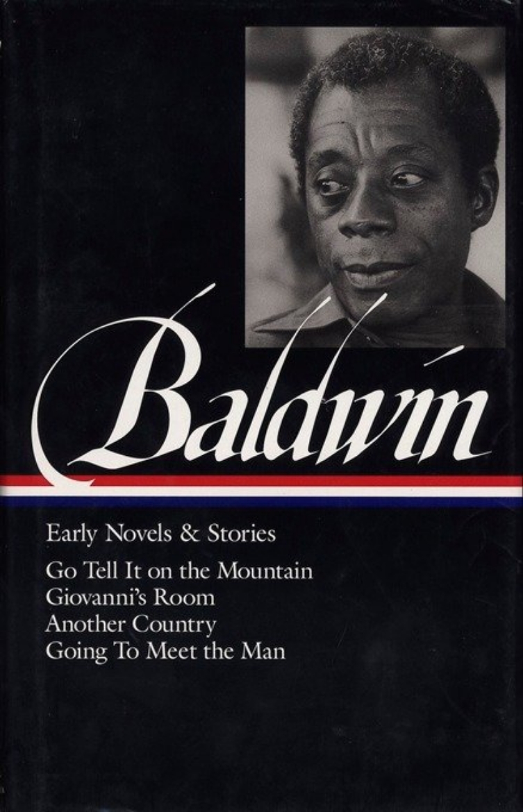 Picture of James Baldwin: Early Novels & Stories (LOA #97): Go Tell It on the Mountain / Giovanni's Room / Another Country / Going to Meet the Man