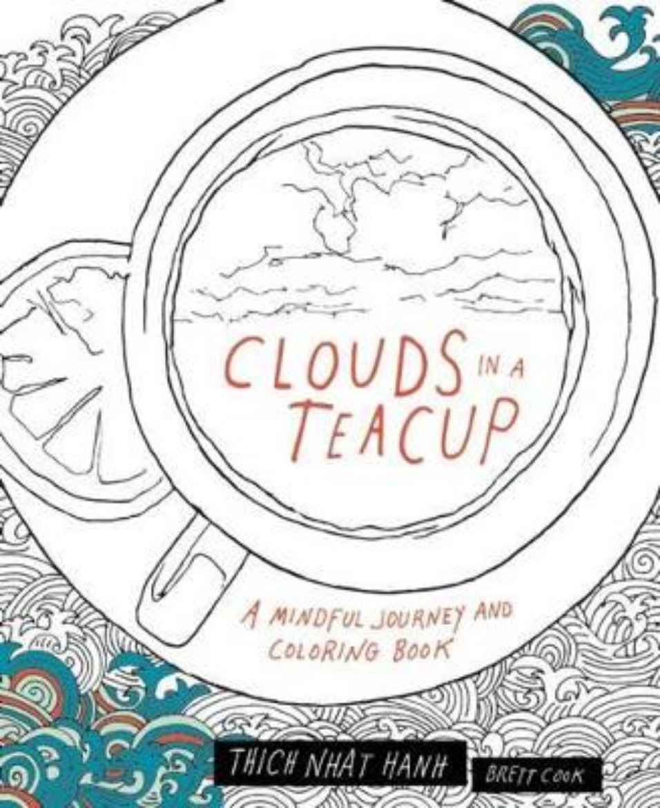 Picture of Clouds in a Teacup: A Mindful Journey and Coloring Book