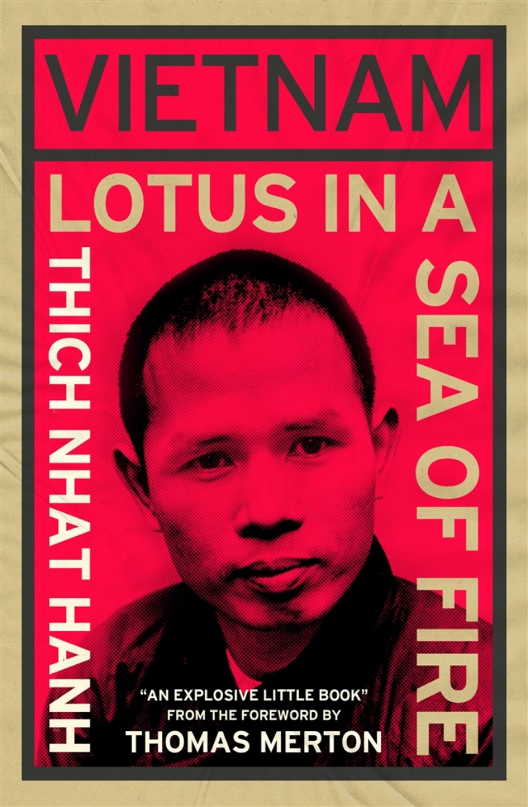 Picture of Vietnam: Lotus in a Sea of Fire: A Buddhist Proposal for Peace