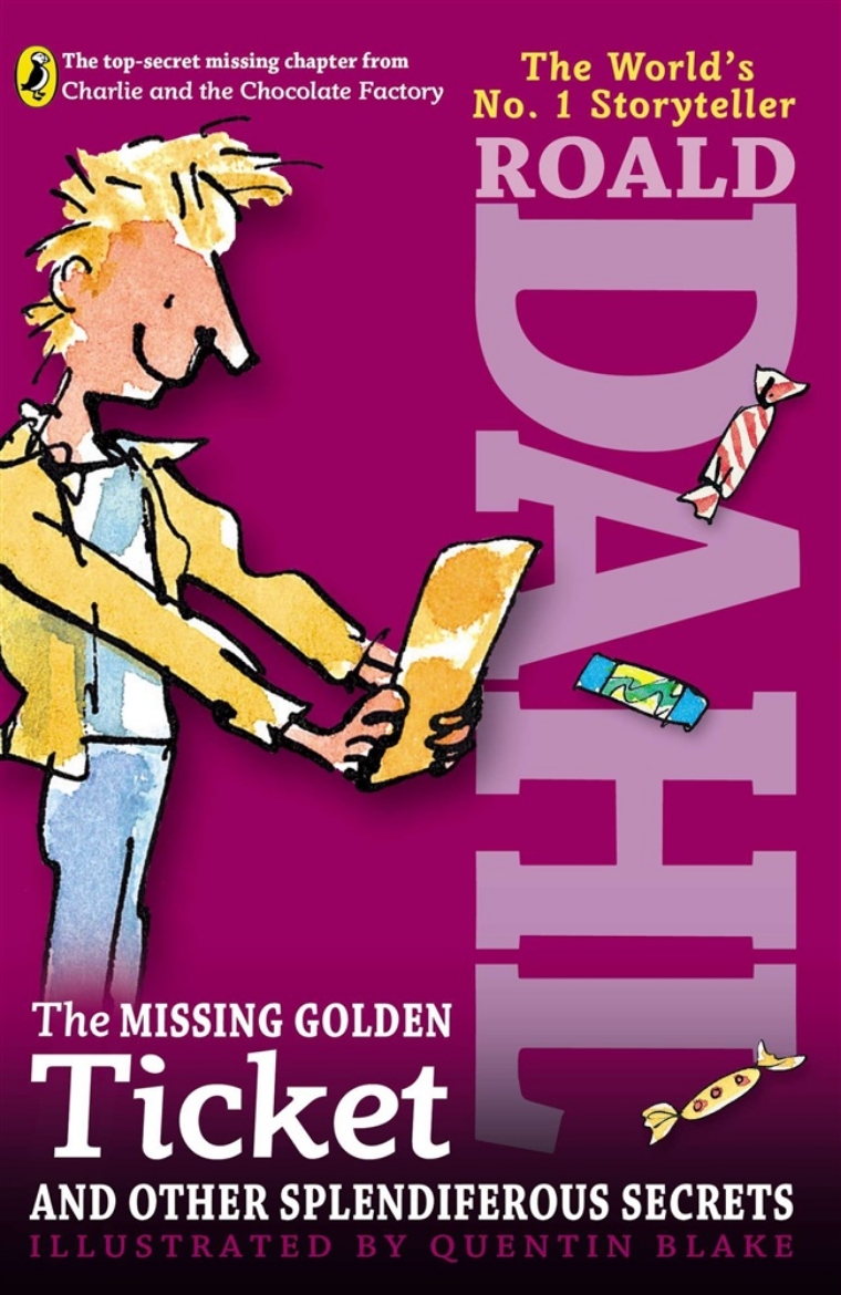 Picture of The Missing Golden Ticket and Other Splendiferous Secrets