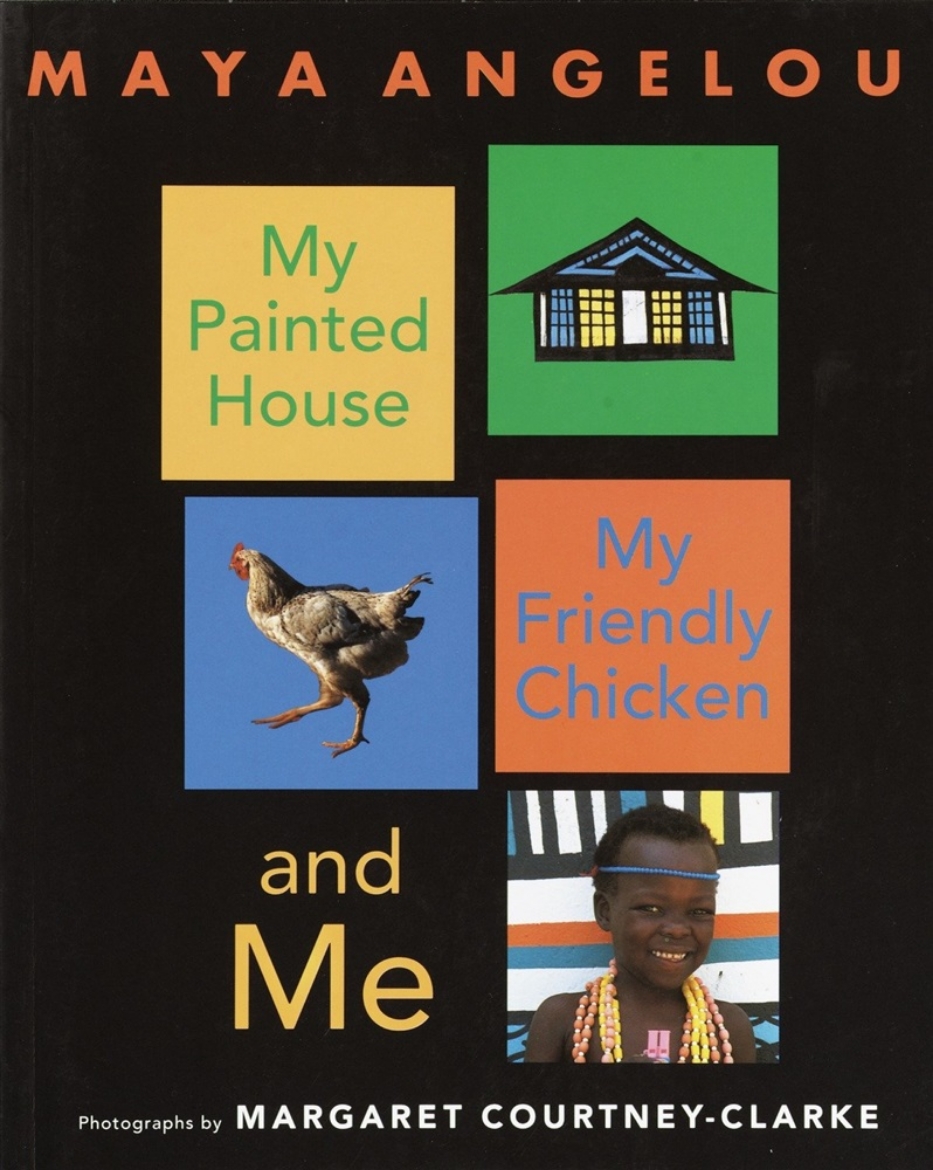 Picture of My Painted House, My Friendly Chicken, and Me