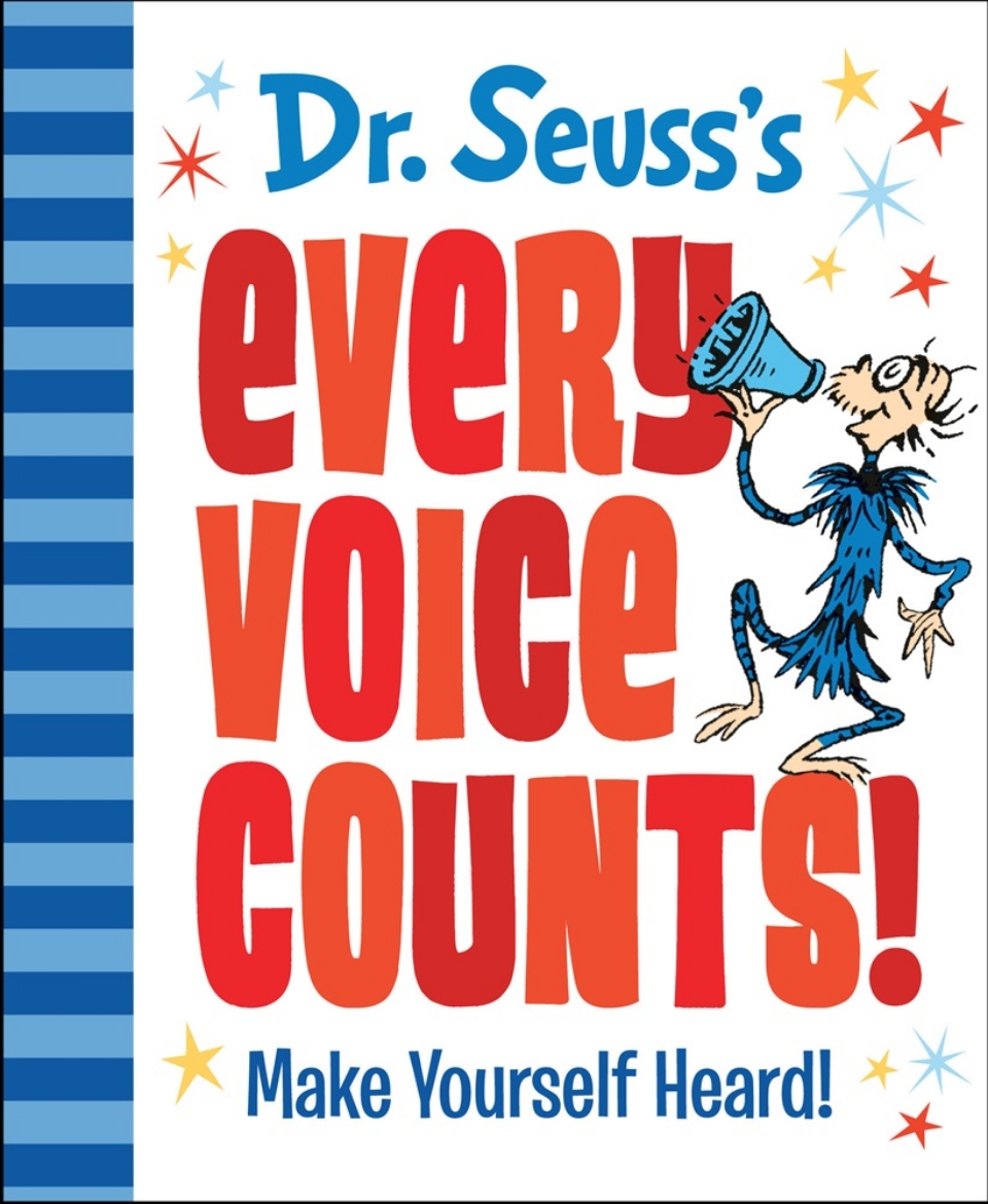 Picture of Dr. Seuss's Every Voice Counts!: Make Yourself Heard!