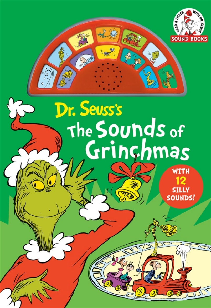 Picture of Dr. Seuss's The Sounds of Grinchmas with 12 Silly Sounds!: An Interactive Read and Listen Book