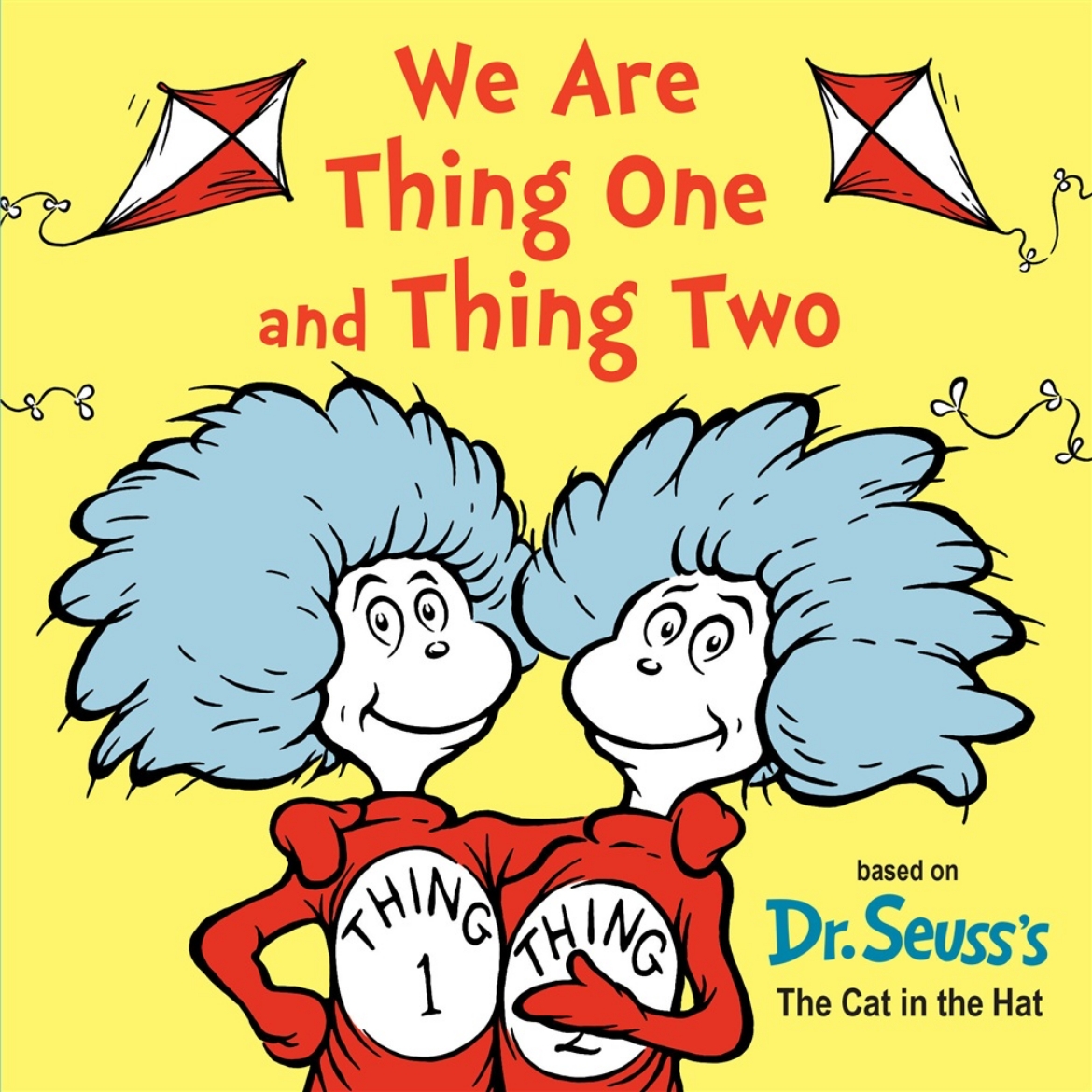 Picture of We Are Thing One and Thing Two: Based on Dr. Seuss's The Cat in the Hat