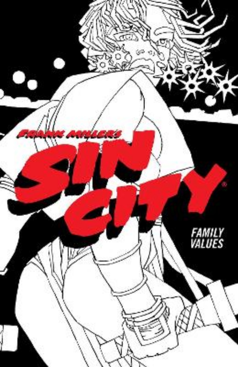 Picture of Frank Miller's Sin City Volume 5: Family Values (Fourth Edition)