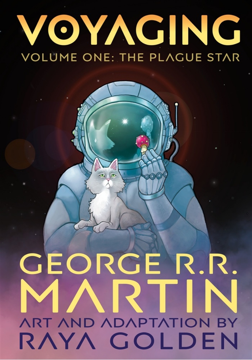 Picture of Voyaging, Volume One: The Plague Star [A Graphic Novel]
