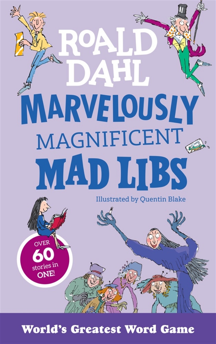 Picture of Marvelously Magnificent Mad Libs: Over 60 Roald Dahl Stories in One!