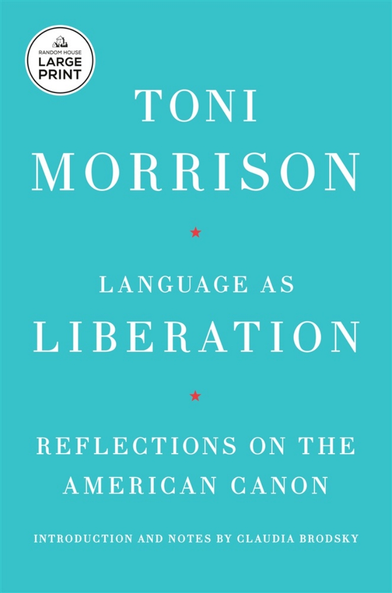 Picture of Language as Liberation: Reflections on the American Canon