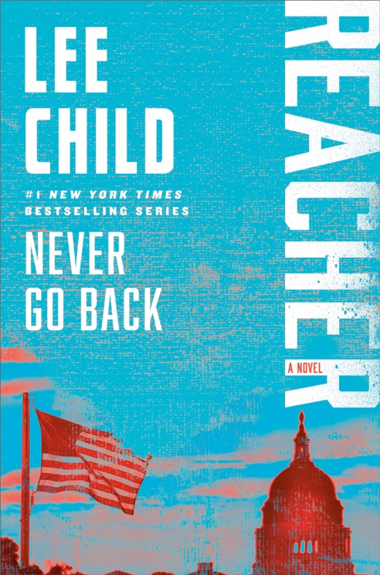 Picture of Never Go Back: A Reacher Novel