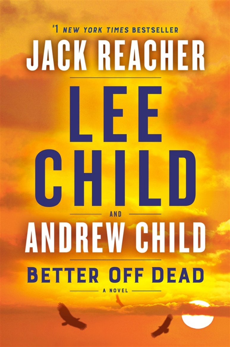 Picture of Better Off Dead: A Jack Reacher Novel