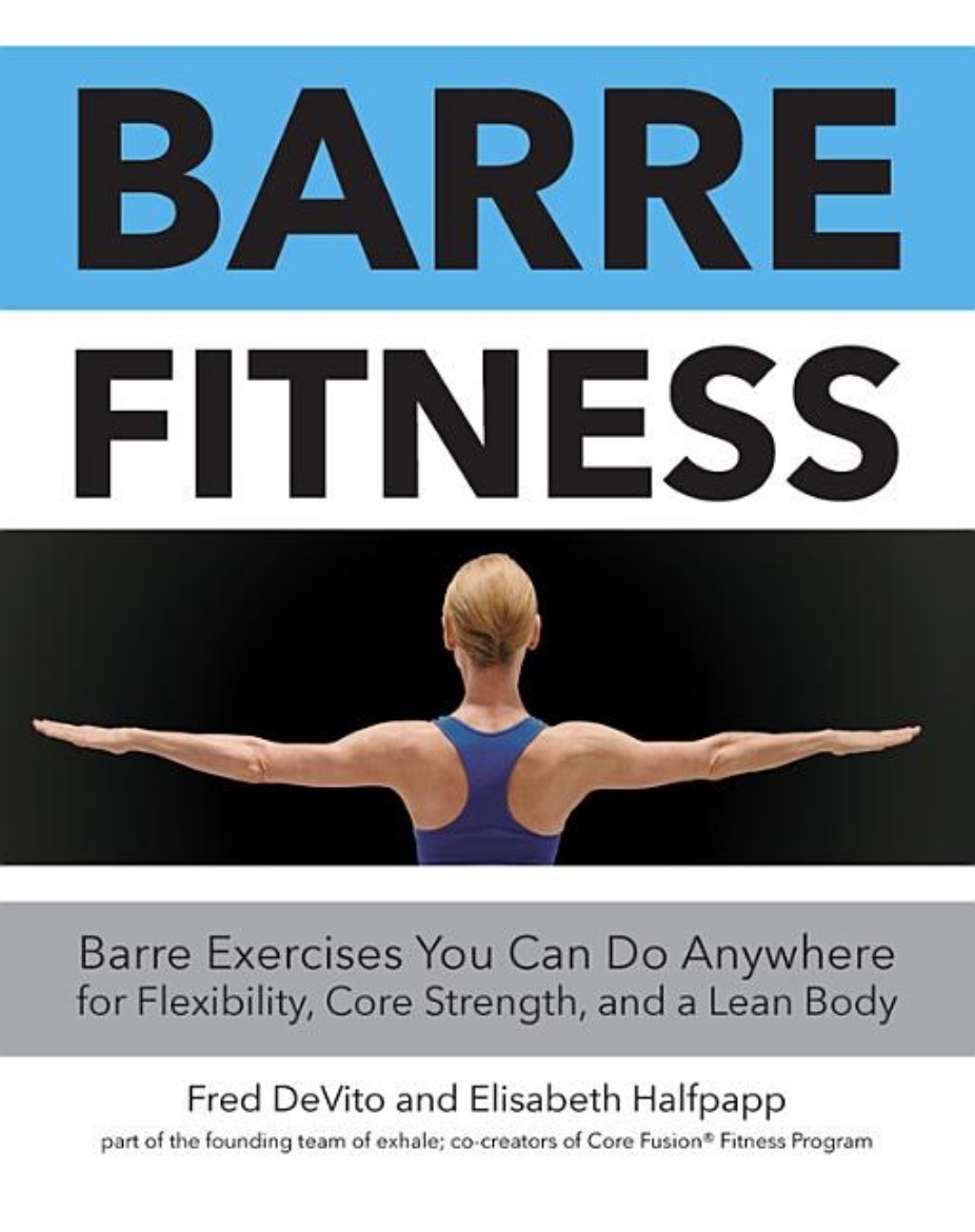 Picture of Barre fitness - barre exercises you can do anywhere for flexibility, core s