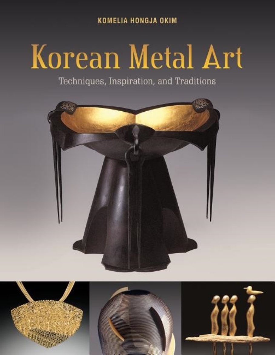 Picture of Korean Metal Art : Techniques, Inspiration, and Traditions