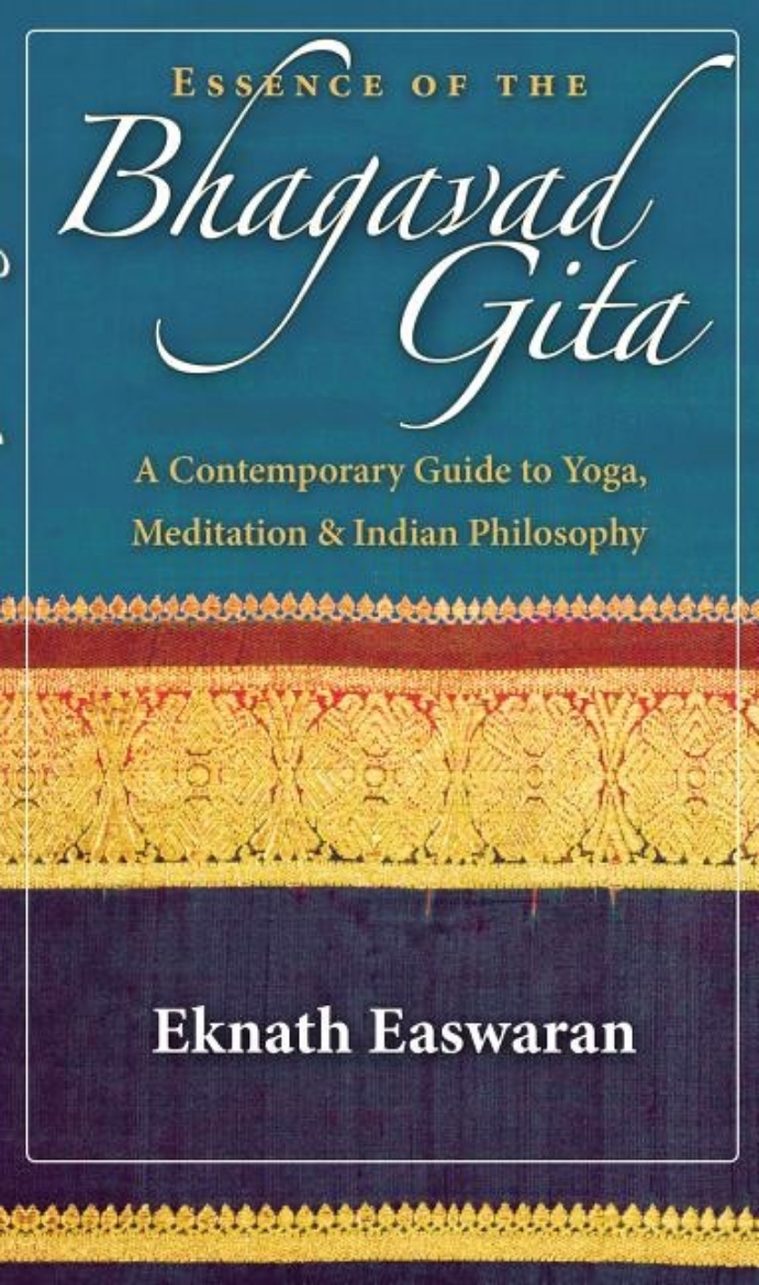 Picture of Essence of the bhagavad gita - a contemporary guide to yoga, meditation, an