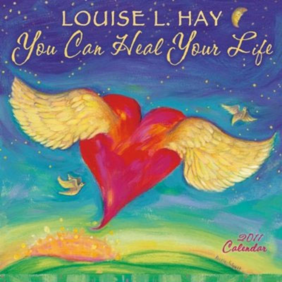Picture of You Can Heal Your Life 2011 Wall Calender