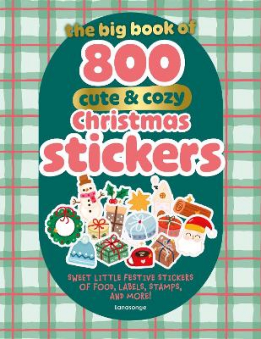 Picture of The Big Book of 800 Cute & Cozy Christmas Stickers: Sweet Little Festive Stickers of Food, Labels, Stamps, and More!