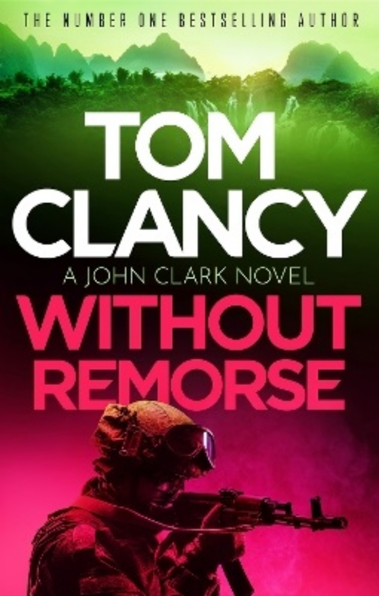 Picture of Without Remorse: The No.1 bestseller that was made into a major blockbuster